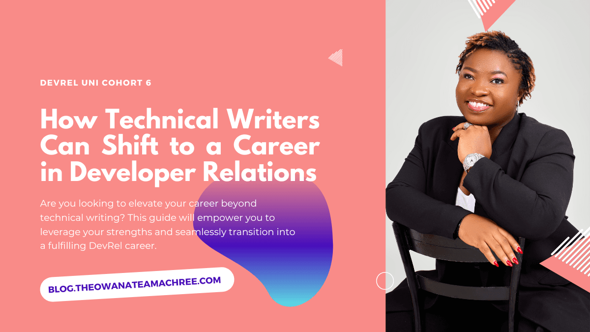 How Technical Writers Can Shift to a Career in Developer Relations